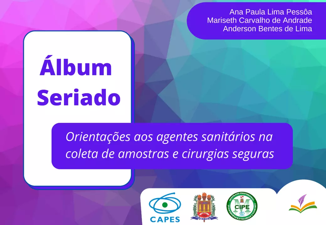 ÁLBUM SERIADO: orientações aos agentes sanitários na coleta de amostras e cirurgias seguras